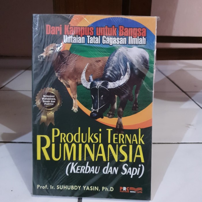 Produksi Ternak Ruminansia : Kerbau dan Sapi