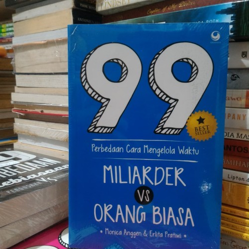 99 Perbedaaan Mengolah Waktu : Miliader vs Orang Biasa