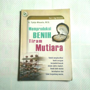 Memproduksi benih tiram mutiara