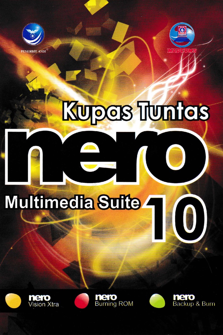 Kupas tuntas nero multimedia suite 10