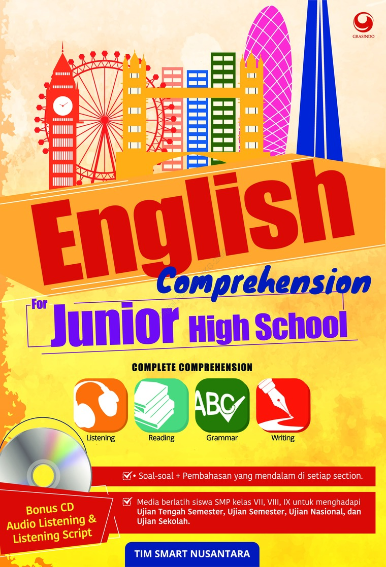 English Comprehension For Junior High School : Listening, Reading, Writing and Grammar