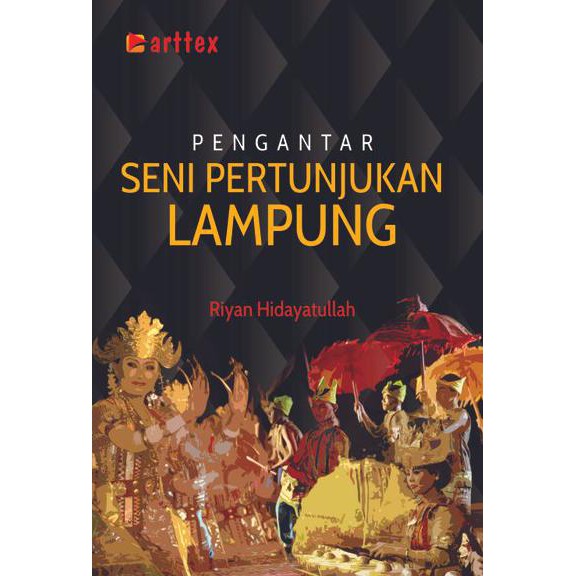 Pengantar Seni Pertunjukan Lampung