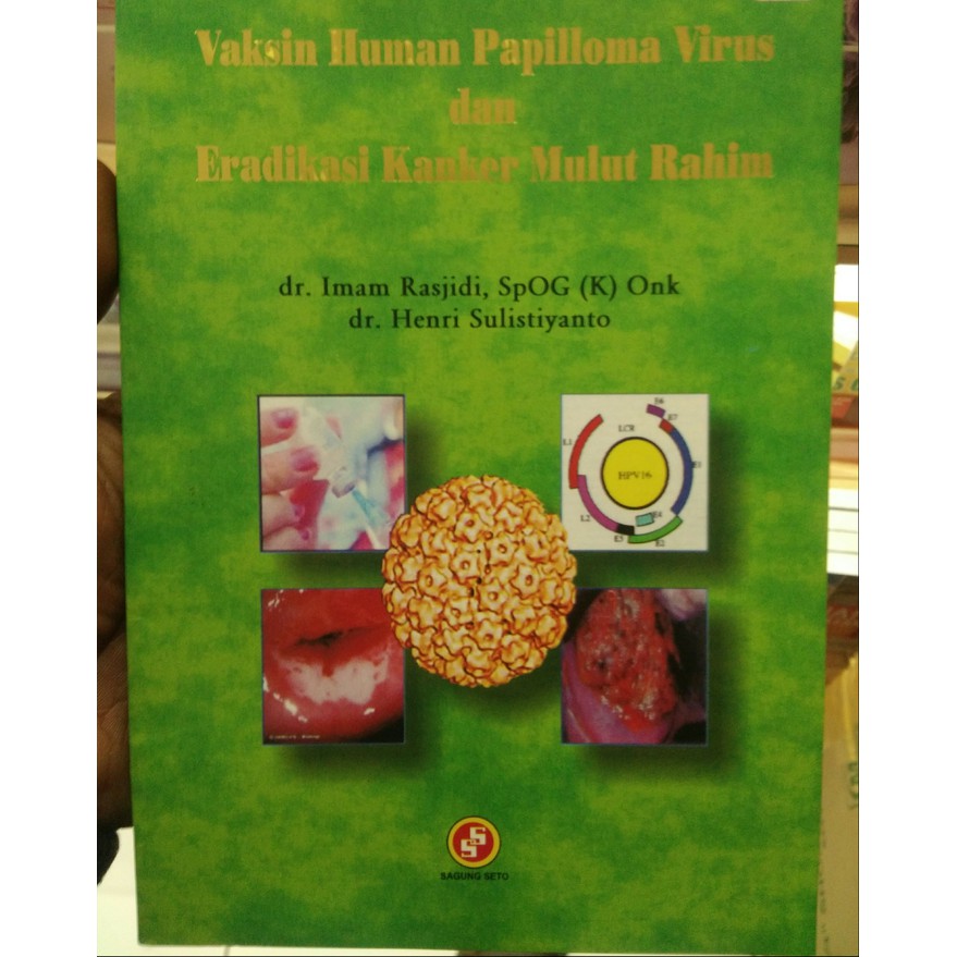 Vaksin human papilloma virus dan eradikasi kanker mulut rahim