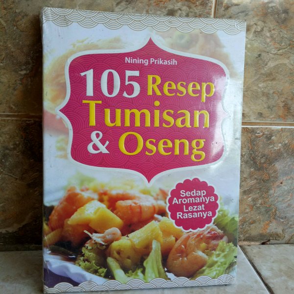 105 Resep Tumisan & Oseng