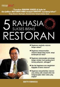 5 Rahasia sukses bisnis restoran