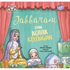 Islamic Princess : Jabbarani dan Kotak Celengan / Shinta Handini ; ilustrator, Ferry Barryadi ; editor, Dita Nur Amalia