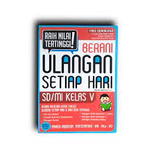 Berani ulangan setiap hari SD/MI kelas V
