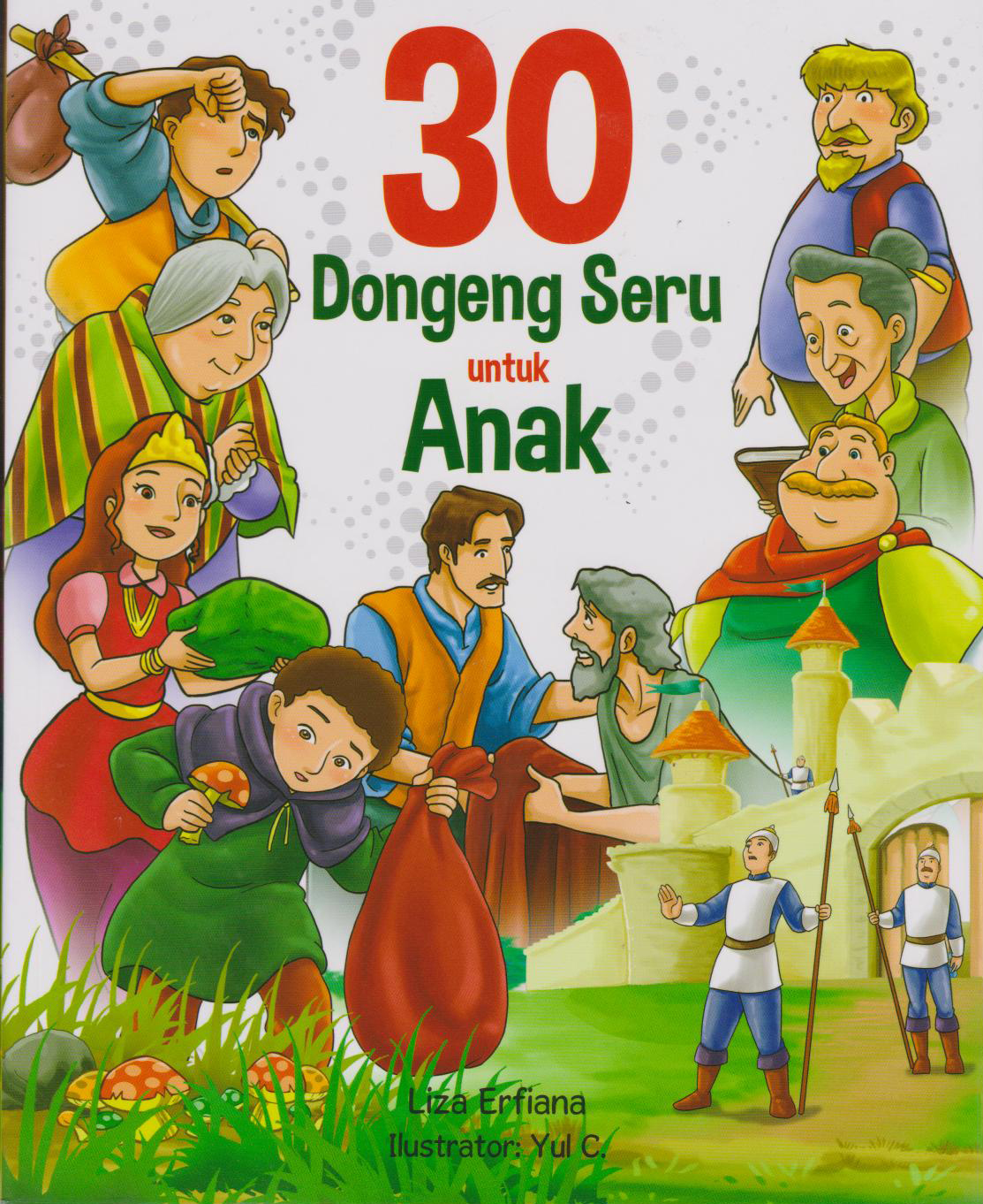 30 Dongeng Seru Untuk Anak