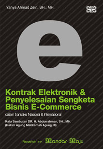 Kontrak Elektronik & Penyelesaian Sengketa Bisnis E-Commerce