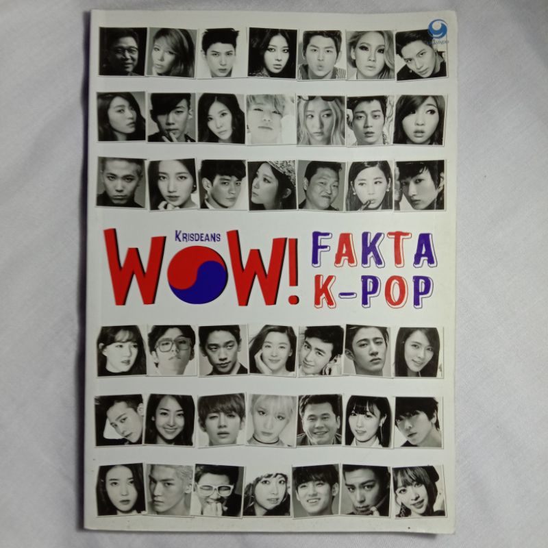 Wow! Fakta K-pop / Krisdeans ; editor, Anjelita Noverina