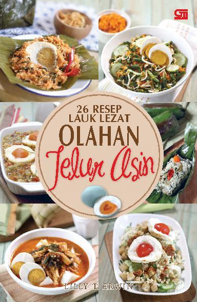 26 Resep lauk lezat olahan telur asin