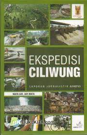 Ekpedisi Ciliwung : Laporan Jurnalistik Kompas, Mata Air, Air Mata