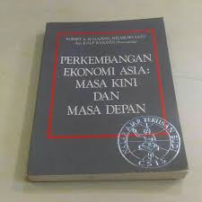 Perkembangan ekonomi Asia : Masa kini dan masa depan