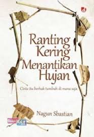 Ranting Kering Menantikan Hujan