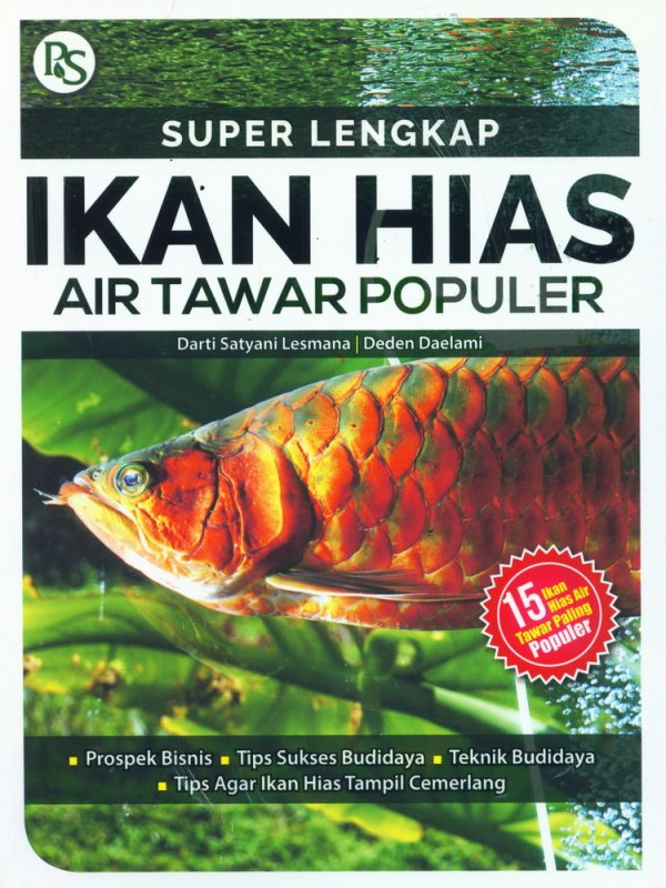 Super lengkap ikan hias air tawar populer