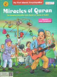 Miracles of Quran : the amazing scientific fact based on Quran & hadist : physics and chemistry