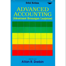 Advanced accounting : akuntansi keuangan lanjutan