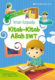 Iman kepada Kitab-kitab Allah SWT