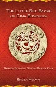 The little red book of Cina business : rahasia berbisnis dengan bangsa Cina
