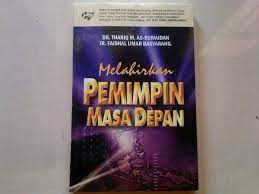 Melahirkan Pemimpin Masa Depan