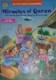 Miracles of Quran : theology ( aqidah akhlak )