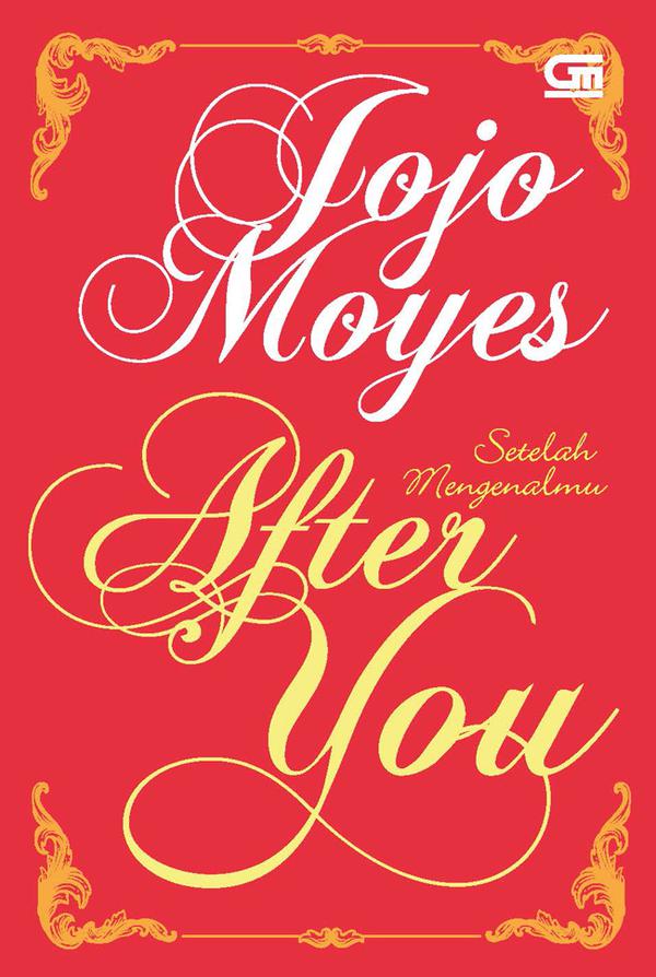 Setelah Mengenalmu : After You