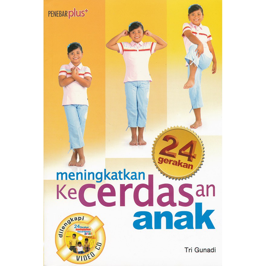 24 Gerakan Meningkatkan Kecerdasan Anak