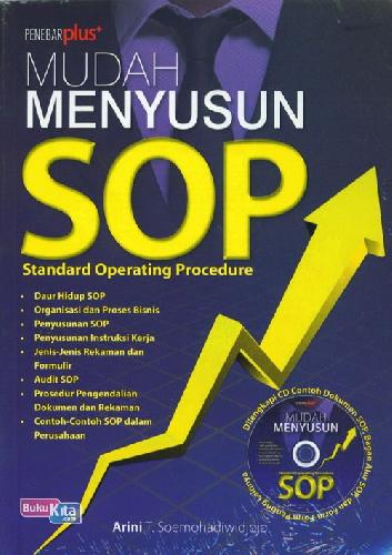 Mudah Menyusun SOP : Standard Operating Procedure