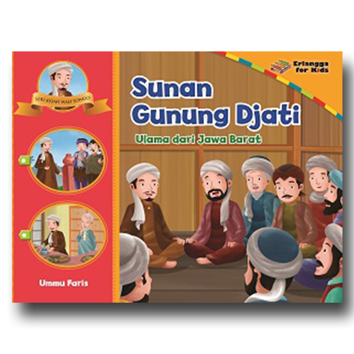 Sunan Gunung Djati : ulama dari Jawa Barat