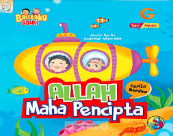 Seri Aqidah : Allah maha pencipta