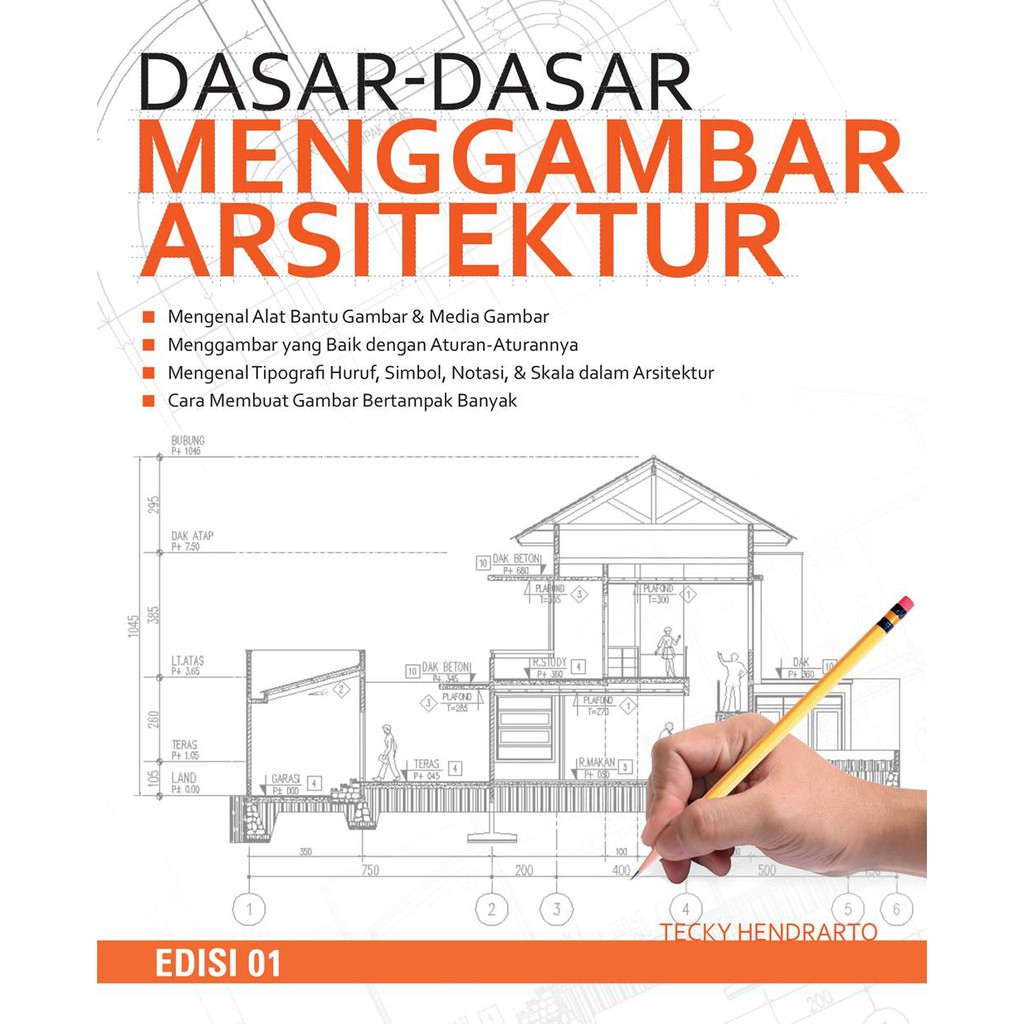 Dasar-dasar menggambar arsitektur