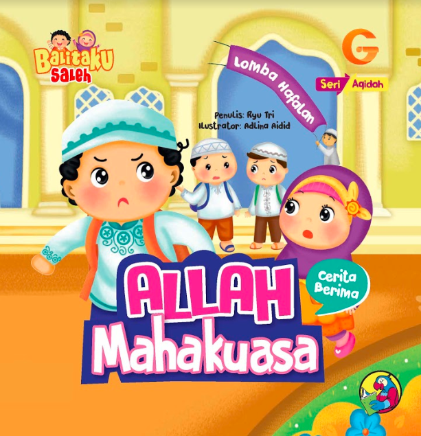 Seri Aqidah : Allah Mahakuasa