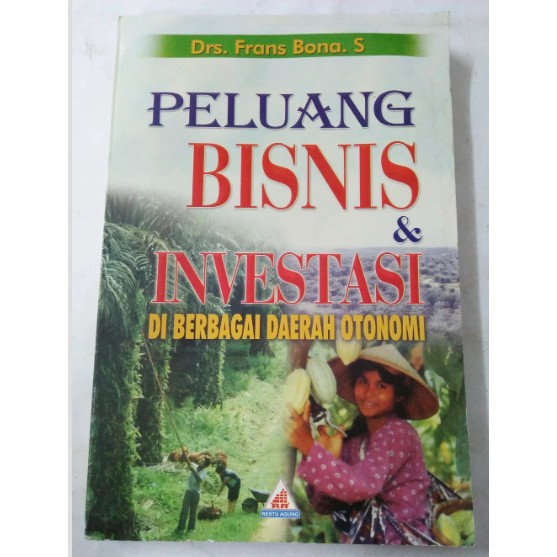 peluang bisnis dan investasi Di berbagai Daerah Otonomi