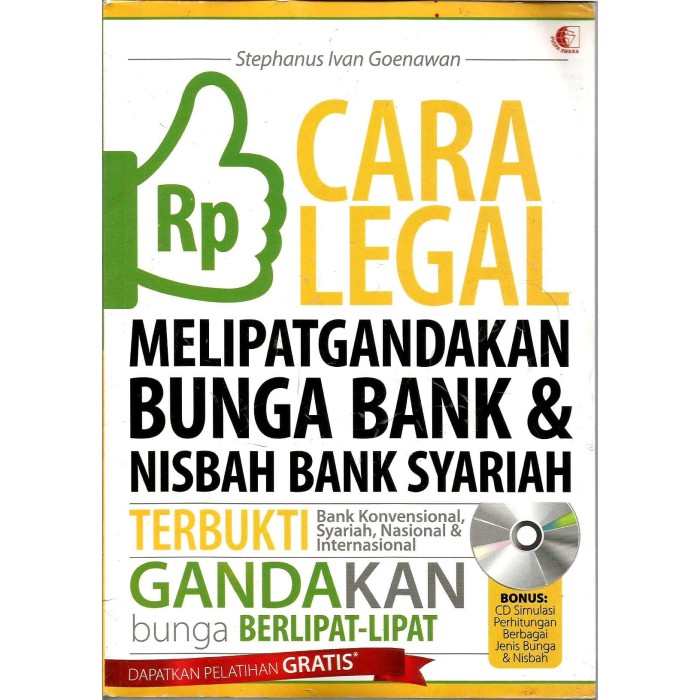 Cari Legal Melipatgandakan Bunga Bank & Nisbah Bank Syariah / Stephanus Ivan Goenawan / Penyunting Harris S