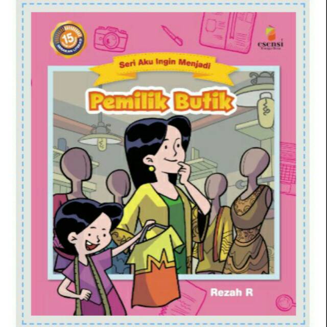 Seri Aku Ingin Menjadi: Pemilik Butik