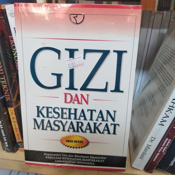 Gizi dan kesehatan masyarakat (edisi revisi)