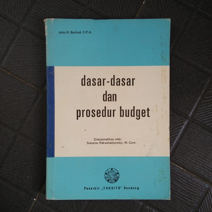 Dasar-Dasar dan Prosedur Budget