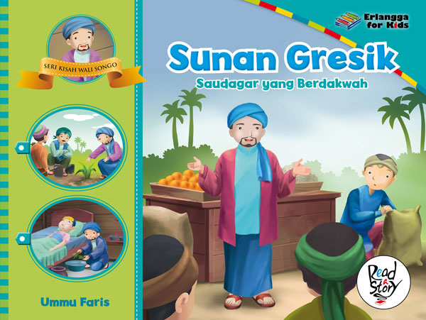 Sunan gresik : saudagar yang berdakwah