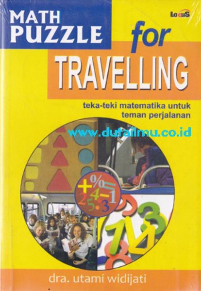 Math puzzle for travelling : teka-teki matematika untuk teman perjalanan