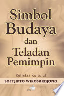 Simbol Budaya dan Teladan Pemimpin : Refleksi Kultural
