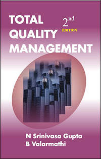 Total Quality Management : Second Edition