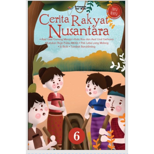 Cerita rakyat Nusantara 6 edisi revisi