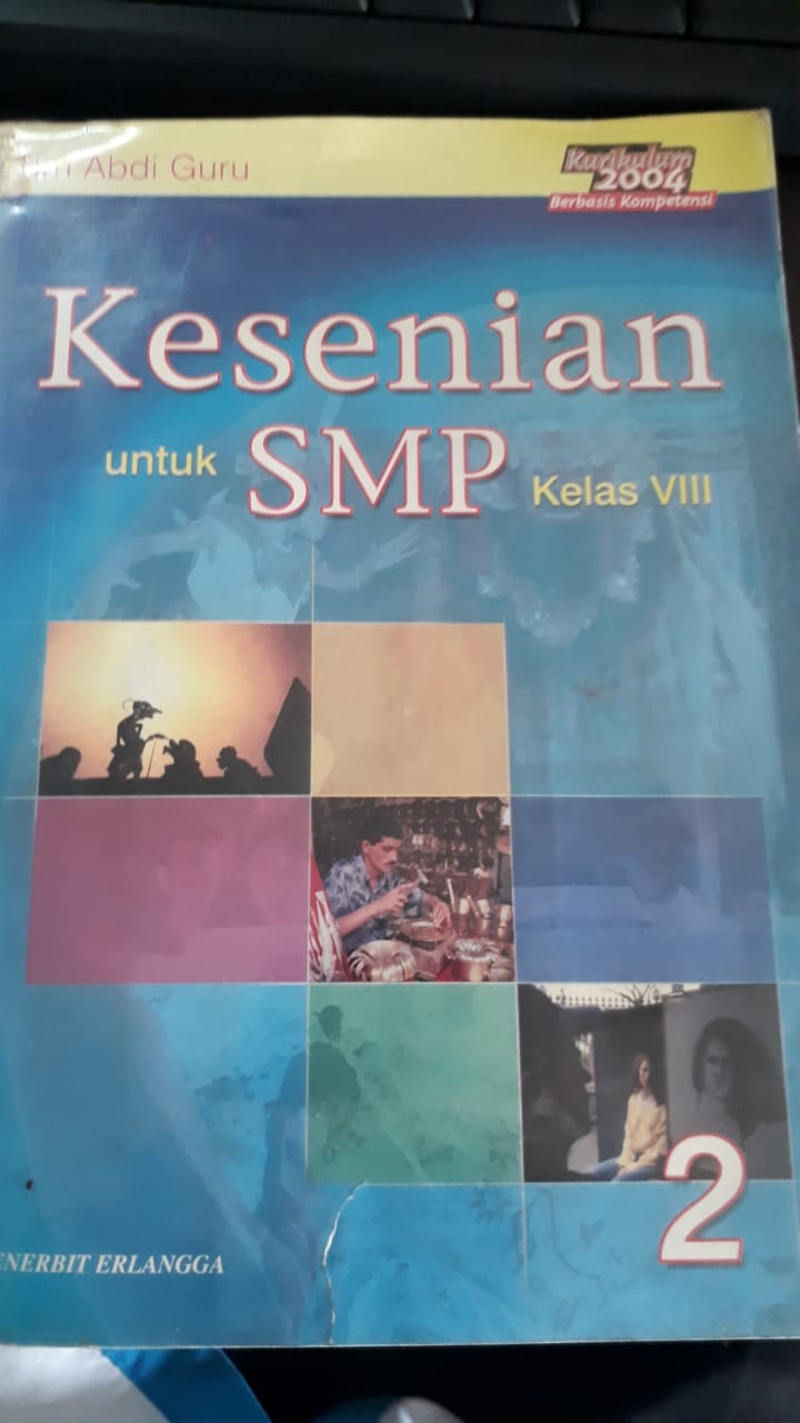 Kesenian Untuk SMP Kelas VIII 2 / Penyusun Sugianto.S
