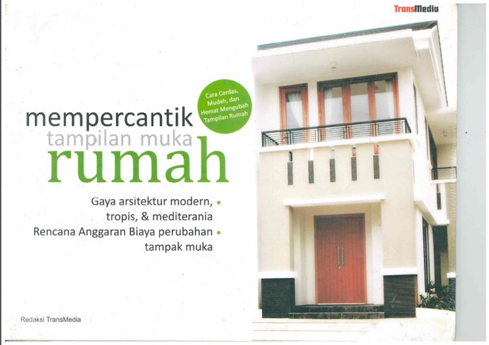 Mempercantik Tampilan Muka Rumah