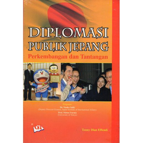 Diplomasi publik Jepang : Perkembangan dan tantangan