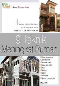 9 teknik meningkat rumah : Kreasi membangun rumah