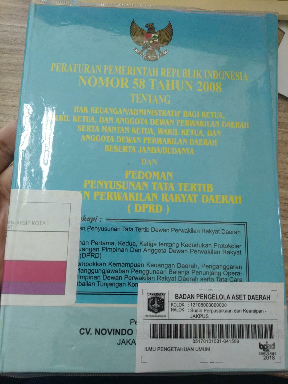 Peraturan Pemerintah Republik Indonesia Nomor 58 Tahun 2008 Tentang Hak Keuangan/Administratif Bagi Ketua, Wakil Ketua, dan Anggota Dewan Perwakilan Daerah Beserta Janda/dudanya dan Pedoman Penyusunan Tata Tertib dan Perwakilan Rakyat Daerah (DPRD)
