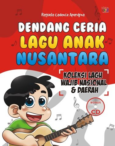 Dendang Ceria Lagu Anak Nusantara