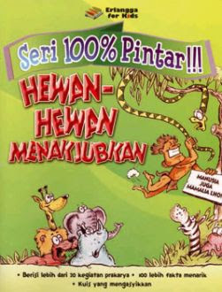 Seri 100 % Pintar : Hewan-Hewan Menakjubkan