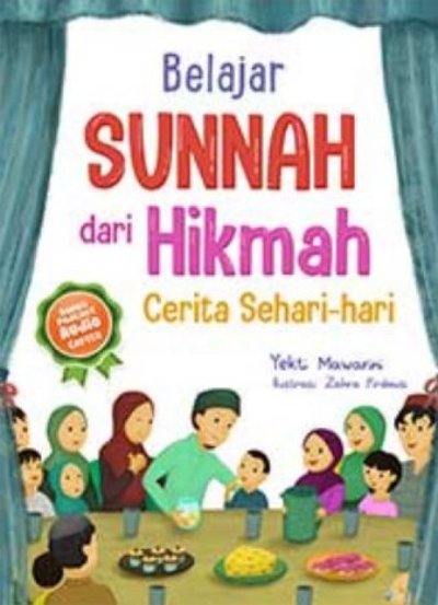 Belajar sunnah dari hikmah cerita sehari-hari